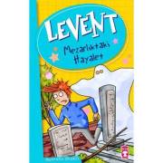 Levent - Mezarlıktaki Hayalet