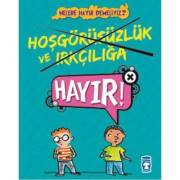 Hoşgörüsüzlük Ve Irkçılığa Hayır