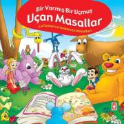 Uçan Masallar : Bir Varmış Bir Uçmuş