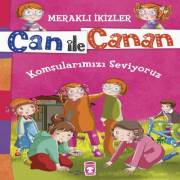 Can İle Canan - Komşularımızı Seviyoruz