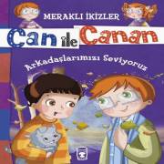 Can İle Canan - Arkadaşlarımızı Seviyoruz